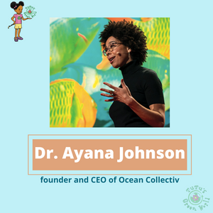 Black History Month - Dr. Ayana Johnson
