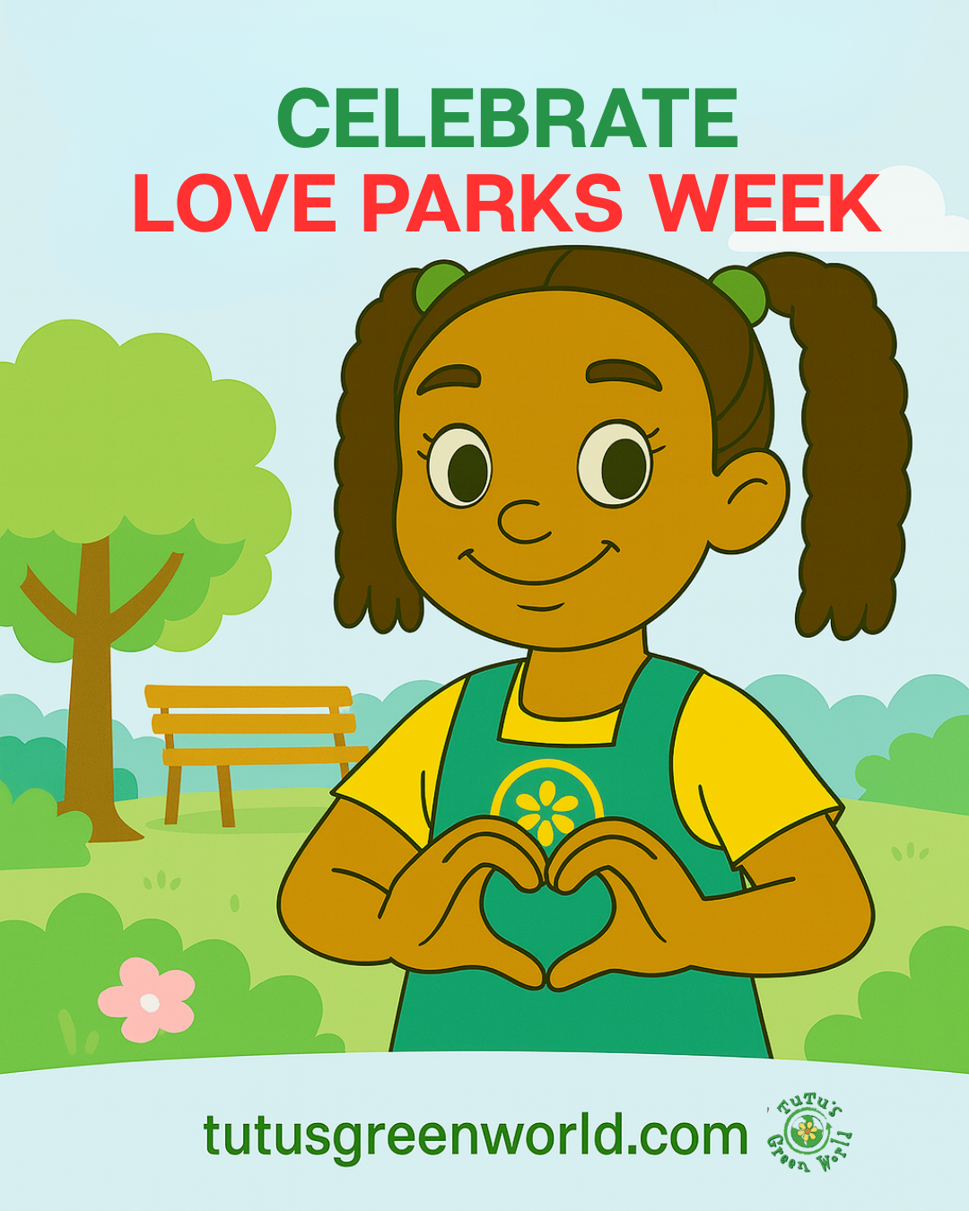 Celebrate Love Parks Week!