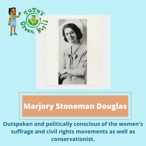 Women's History Month - TuTu's Celebrates Marjory Stoneman Douglas
