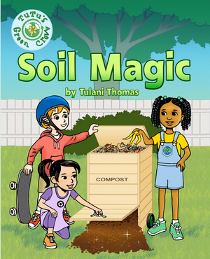 Soil Magic Hard Cover Book PRE-ORDER